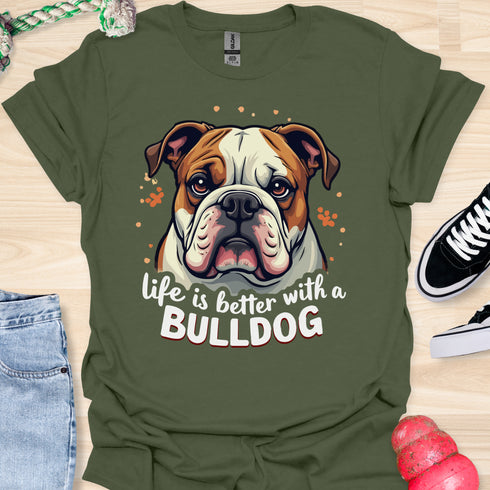 Life is better with a bulldog - V4 - Cute Stare T-Shirt